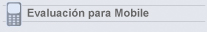 Evaluacion para Mobile